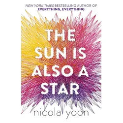 Belletristik The Sun is also a Star Nicola Yoon weiß