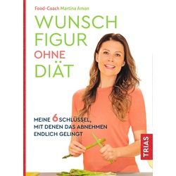 Wunschfigur ohne Diät Buch 1 St