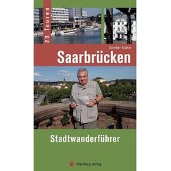 Saarbrücken - Stadtwanderführer - Günther Klahm Kartoniert (TB)