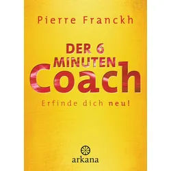 Der 6-Minuten-Coach Buch 1 St