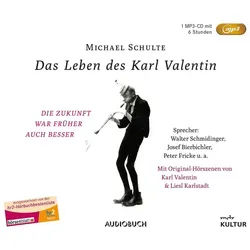 Steinbach Hörspiel Das Leben des Karl Valentin (Sonderausgabe)