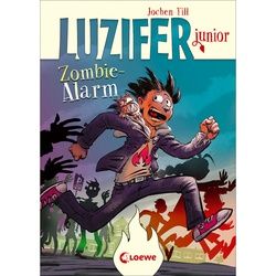 Zombie-Alarm / Luzifer Junior Bd.12 - Jochen Till, Gebunden