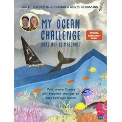LORENZEN-HERRMANN, B: MY OCEAN CHALLENGE - KURS AUF KLIMASCH - Sachbuch