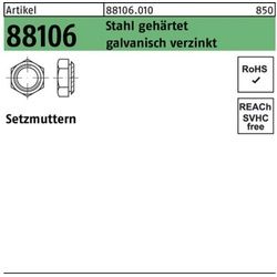 Reyher Setzmutter 1000er Pack Setzmutter R 88106 M6/0,9 Stahl gehärtet galv.verz. 1000