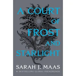 Belletristik A Court of Frost and Starlight A Court of Thorns and Roses Sarah J. Maas weiß