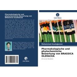 Pharmakologische und phytochemische Bewertung von BRASSICA OLERACEA