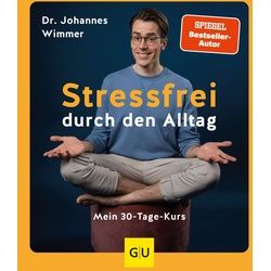 Stressfrei durch den Alltag Buch 1 St