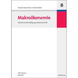 Makroökonomie - Ricarda Kampmann, Johann Walter, Gebunden