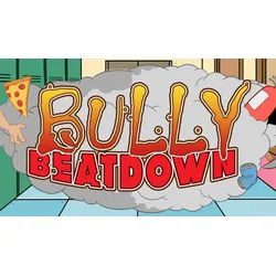 Bully Beatdown