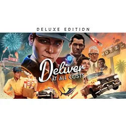 Deliver At All Costs Deluxe