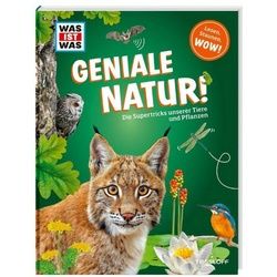 WELLER-ESSERS, A: WAS IST WAS GENIALE NATUR! DIE SUPERTRICKS - Sachbuch