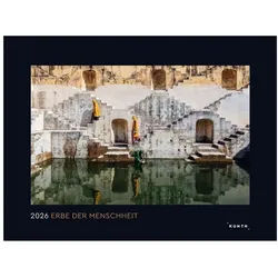 KUNTH Wandkalender Erbe der Menschheit - KUNTH Wandkalender 2026