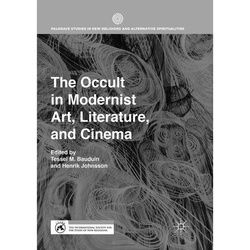 The Occult In Modernist Art, Literature, And Cinema, Kartoniert (TB)