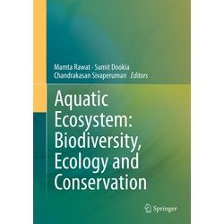 Aquatic Ecosystem: Biodiversity Ecology And Conservation Kartoniert (TB)