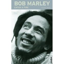 Bob Marley, Catch A Fire - Timothy White, Kartoniert (TB)
