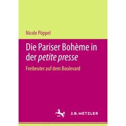 Die Pariser Bohème In Der Petite Presse; . - Nicole Pöppel, Kartoniert (TB)