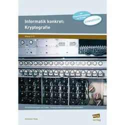 Informatik Konkret: Kryptografie, M. 1 Cd-Rom - Alexander Haag, Geheftet