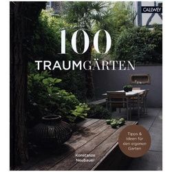 100 Traumgärten - Konstanze Neubauer Gebunden