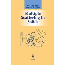 Multiple Scattering In Solids - Antonios Gonis, William H. Butler, Kartoniert (TB)