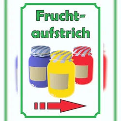 HB-Druck Fruchtaufstrich Marmelade Schild Hochkant mit Pfeil rechts A3 (297x420mm)