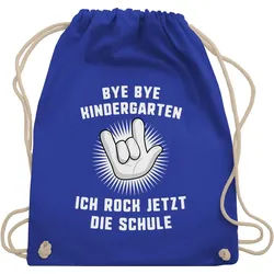 Shirtracer Turnbeutel Bye Bye Kindergarten Ich rock jetzt die Schule Hand, Schulanfang & Einschulung Geschenk Turnbeutel blau