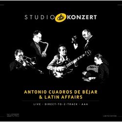 Studio Konzert [180g Vinyl Limited Edition] - Antonio Cuadros De Béjar & Latin Affairs. (LP)