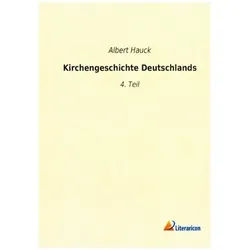 Kirchengeschichte Deutschlands - Albert Hauck, Kartoniert (TB)