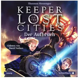Silberfisch Verlag Hörspiel Keeper of the Lost Cities 01: Der Aufbruch