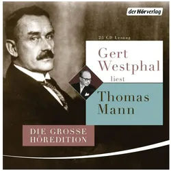 Der HörVerlag Hörspiel Gert Westphal liest Thomas Mann
