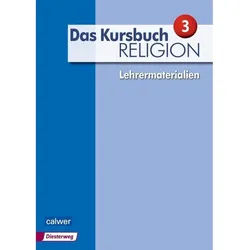 Das Kursbuch Religion - Ausgabe 2015 / Das Kursbuch Religion 3 - Ausgabe 2015 - Heidrun Dierk, Petra Freudenberger-Lötz, Jürgen Heuschele, Ulrich Kämm