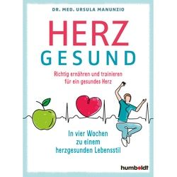 Herzgesund - Dr. Ursula Manunzio, Kartoniert (TB)