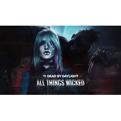 Dead by Daylight - All Things Wicked Chapter