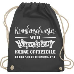 Shirtracer Turnbeutel Krankenschwester weil Superheldin keine offizielle Berufsbezeichnung i, Beruf und Job Geschenke grau