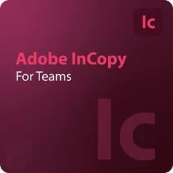 Adobe InCopy for Teams