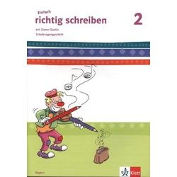 Einfach richtig schreiben. Arbeitsheft Schulausgangsschrift 2. Schuljahr