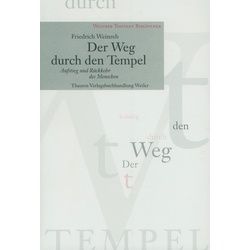 Der Weg durch den Tempel, Fachbücher von Friedrich Weinreb