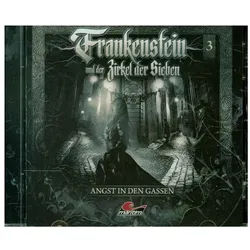 Hörspiel-CD Frankenstein 03: Angst in den Gassen