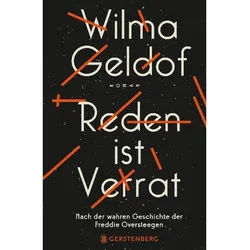 Reden Ist Verrat - Wilma Geldof, Gebunden