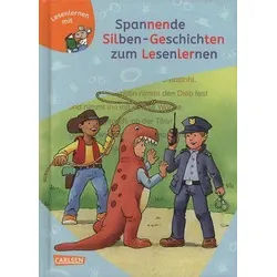 Spannende Silben-Geschichten zum Lesenlernen