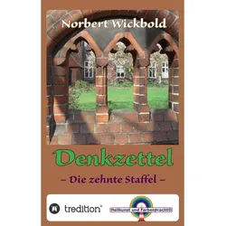 Norbert Wickbold Denkzettel 10 - Norbert Wickbold, Kartoniert (TB)