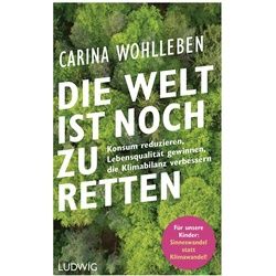 WOHLLEBEN, C: WELT IST NOCH ZU RETTEN - Sachbuch