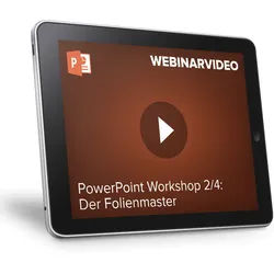 Webinarvideo: PowerPoint-Workshop 2/4 - Der Folienmaster