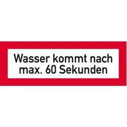 Aufkleber Wasser kommt nach max. 60 Sekunden, Folie, 210x74 mm