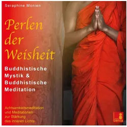 Sera Hörspiel Perlen der Weisheit {buddhistische Mystik & buddhistische...