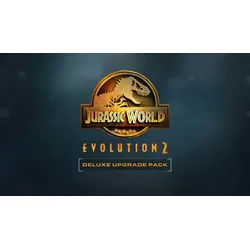 Jurassic World Evolution 2: Deluxe Upgrade Pack