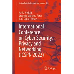 International Conference On Cyber Security, Privacy And Networking (Icspn 2022), Kartoniert (TB)