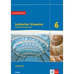 Lambacher Schweizer Mathematik 6. Ausgabe Sachsen. Arbeitsheft plus Lösungsheft Klasse 6