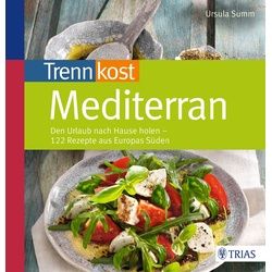 Trennkost mediterran Buch 1 St