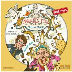 Silberfisch Verlag Hörspiel Die Schule der magischen Tiere - Hörspiele 12: Voll das Chaos!