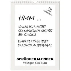 CALVENDO Wandkalender Sprüchekalender. Witziges fürs Büro (Wandkalender 2026 DIN A4...